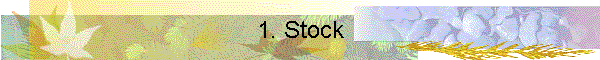 1. Stock